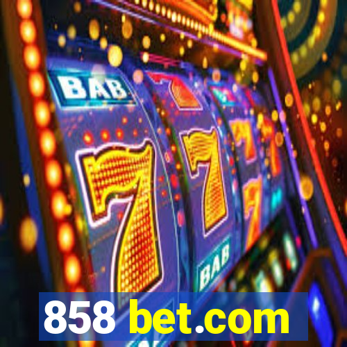 858 bet.com